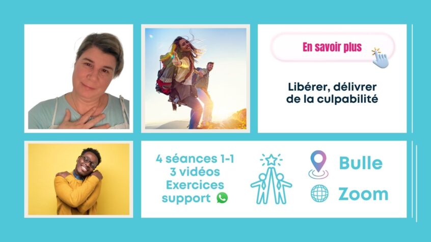 Programme d'accompagnement Libérer et Délivrer pour hypersensibles souhaitant sortir de la culpabilité et retrouver la sérénité.